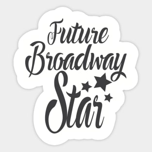 Broadway Star Sticker